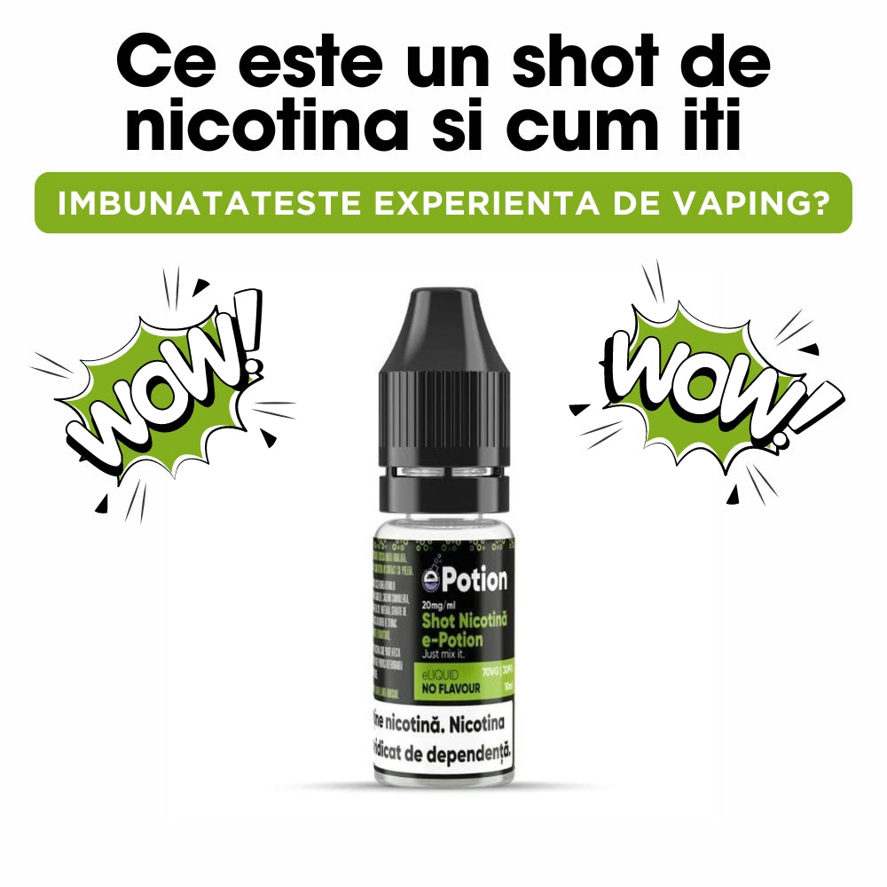 Ce este un shot de nicotina si cum iti imbunatateste experienta de vaping?