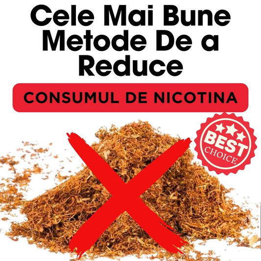 Cele Mai Bune Metode De a Reduce Consumul De Nicotina